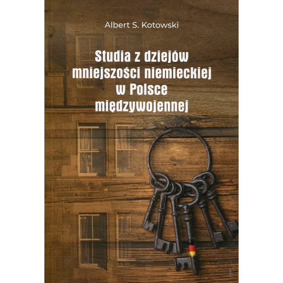 Studia z dziejów mniejszości niemieckiej w Polsce międzywojennej
