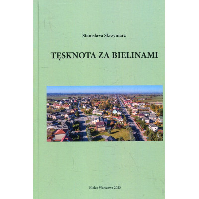Tęsknota za Bielinami