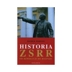 Historia ZSRR. Od rewolucji do rozpadu