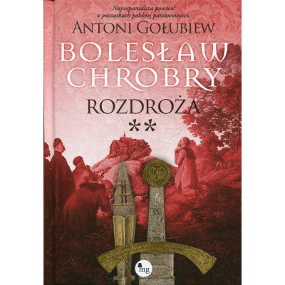 Bolesław Chrobry Rozdroża II