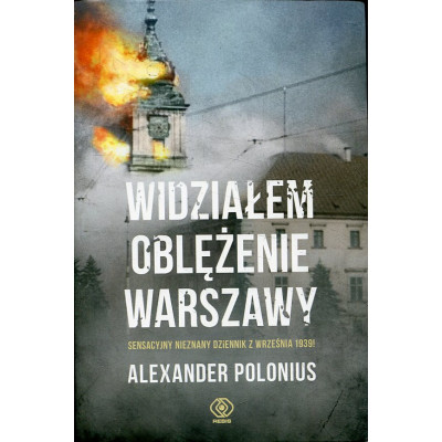 Widziałem oblężenie Warszawy
