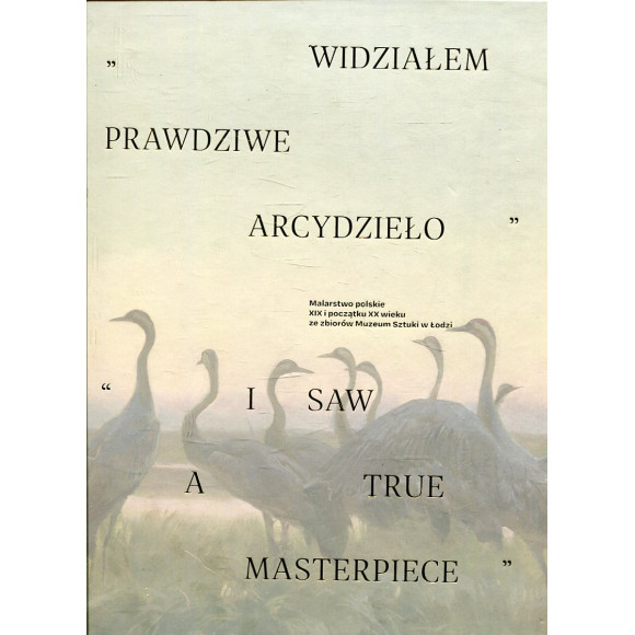 Widziałem prawdziwe arcydzieło