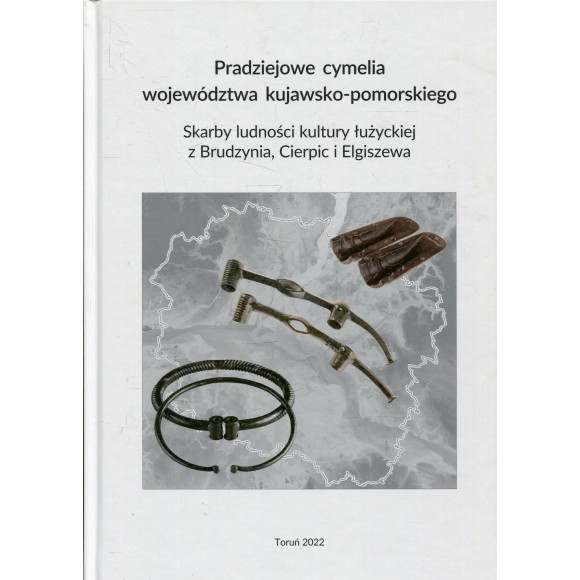 Pradziejowe cymelia województwa kujawsko-pomorskiego