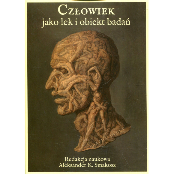 Człowiek jako lek i obiekt badań