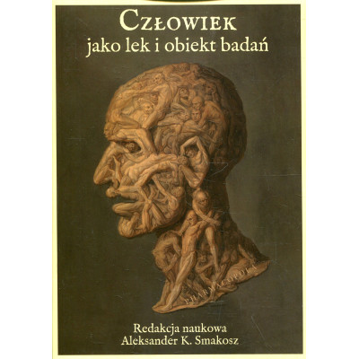 Człowiek jako lek i obiekt badań