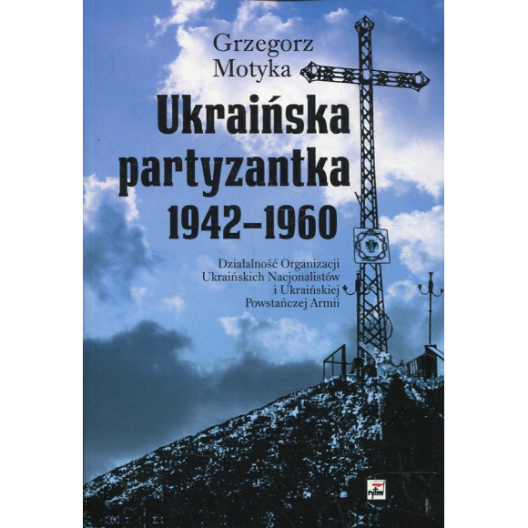 Ukraińska partyzantka 1942-1960