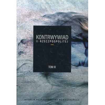 Kontrwywiad II Rzeczypospolitej tom IX