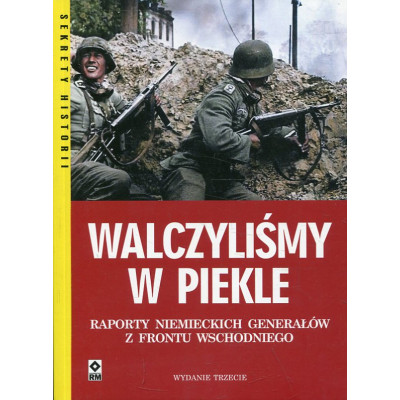 Walczyliśmy w piekle