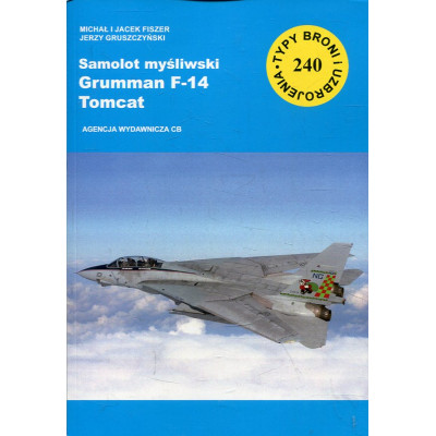 240 Samolot myśliwski Grumman F-14 Tomcat