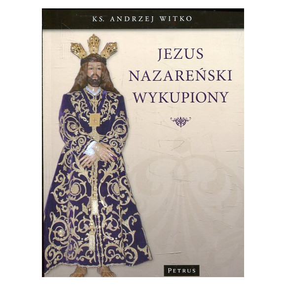 Jezus Nazareński Wykupiony