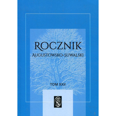 Rocznik Augustowsko – Suwalski tom XXII