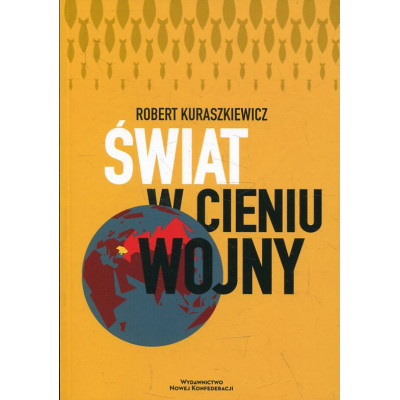 Świat w cieniu wojny