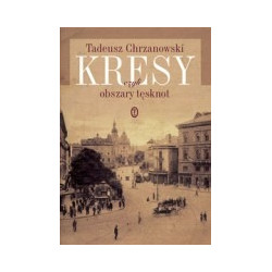 Kresy czyli obszary tęsknot