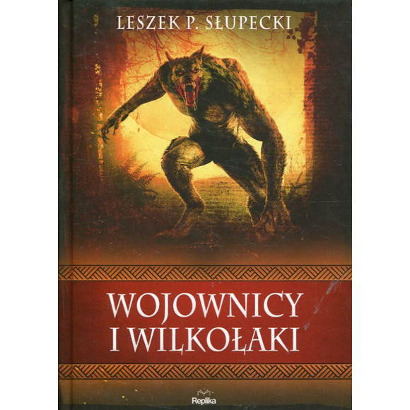 Wojownicy i wilkołaki