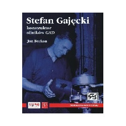 Stefan Gajęcki konstruktor silników GAD