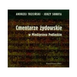 Cmentarze żydowskie w Międzyrzecu Podlaskim