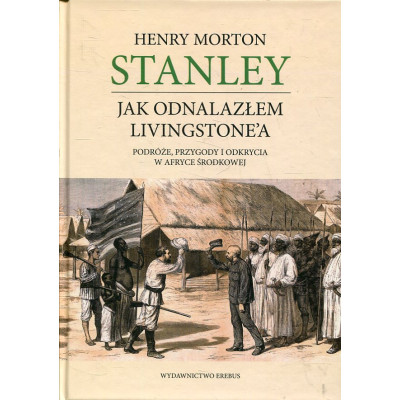 Jak odnalazłem Livingstone'a