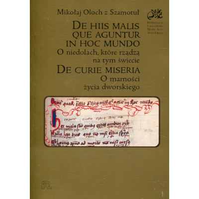 De hiis malis que aguntur in hoc mundo / De curie miseria
