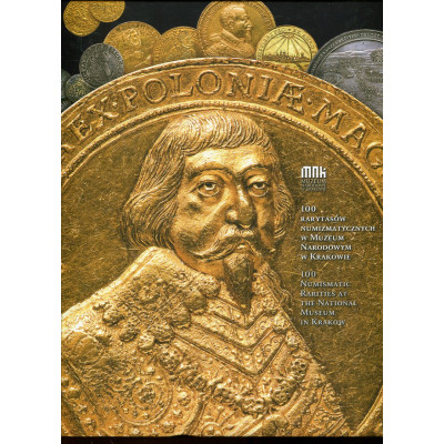 100 rarytasów numizmatycznych w Muzeum Narodowym w Krakowie