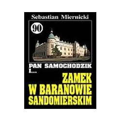 Pan Samochodzik i Zamek w Baranowie Sandomierskim cz. 90