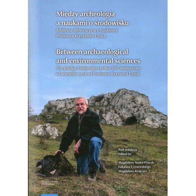 Między archeologią a naukami o środowisku