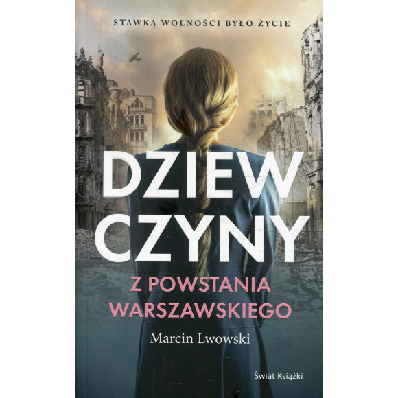 Dziewczyny z Powstania Warszawskiego