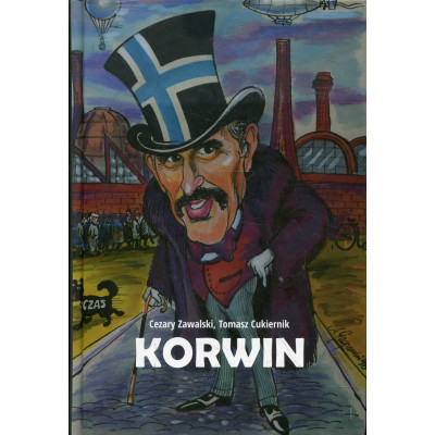 Korwin. Ojciec polskich wolnościowców