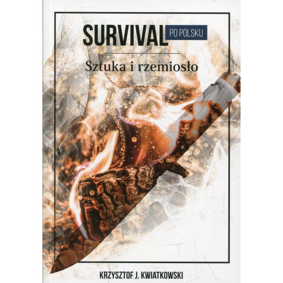 Survival po polsku. Sztuka i rzemiosło