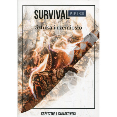 Survival po polsku. Sztuka i rzemiosło