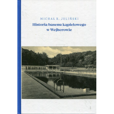 Historia basenu kąpielowego w Wejherowie