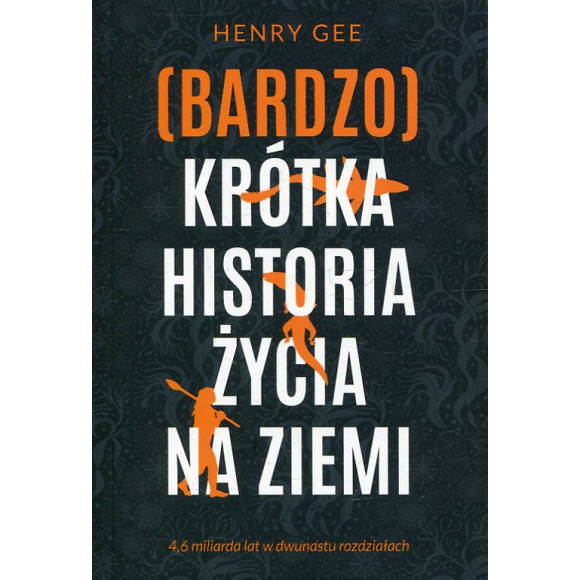 (Bardzo) krótka historia życia na Ziemi