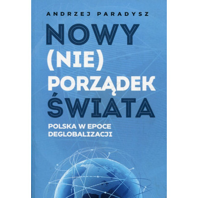 Nowy (nie)porządek świata