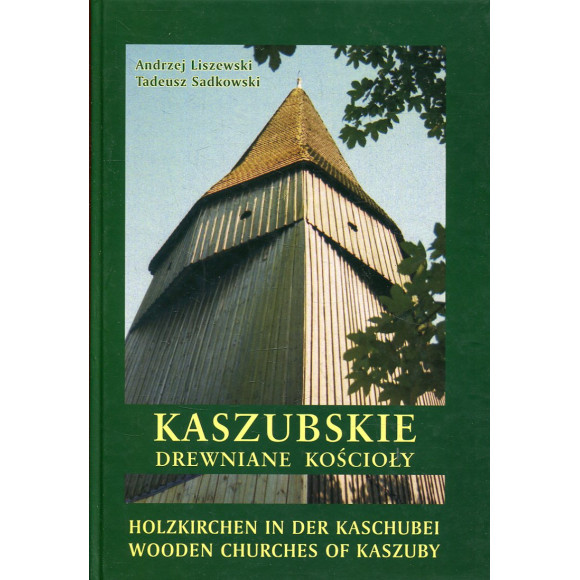 Kaszubskie drewniane kościoły
