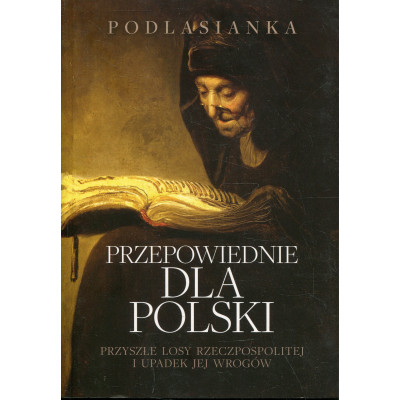 Przepowiednie dla Polski