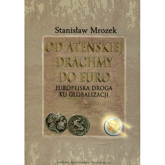 Od ateńskiej drachmy do euro