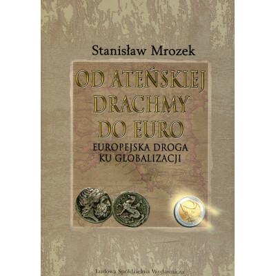 Od ateńskiej drachmy do euro