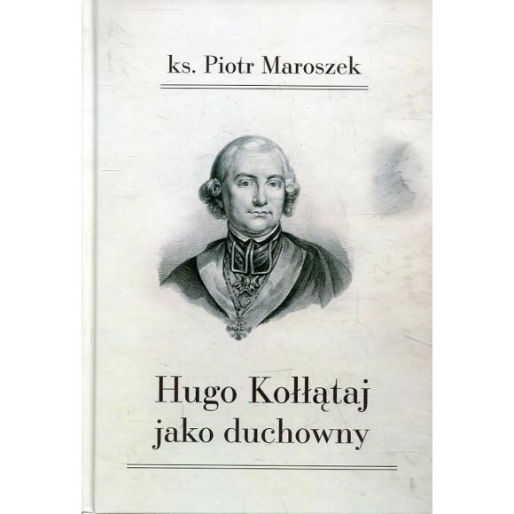 Hugo Kołłątaj jako duchowny