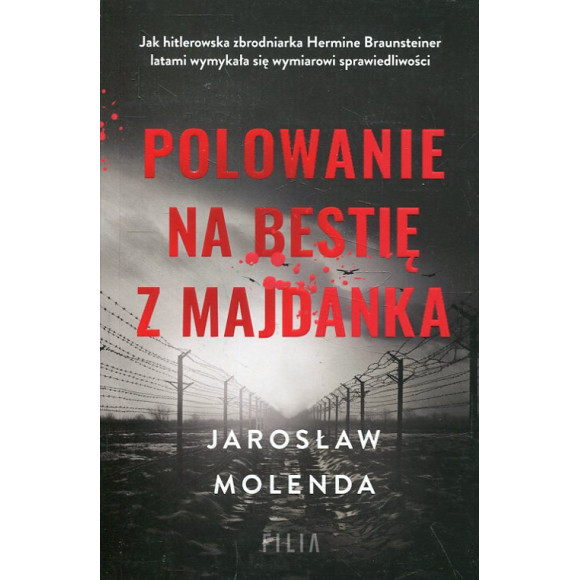 Polowanie na bestię z Majdanka