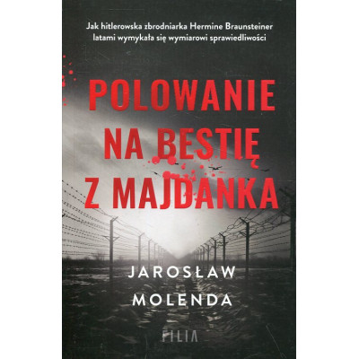 Polowanie na bestię z Majdanka