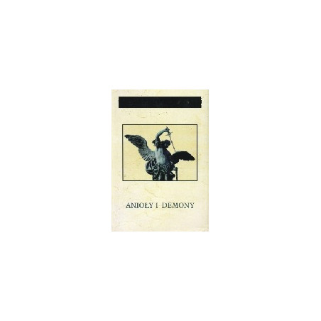 Anioły i demony