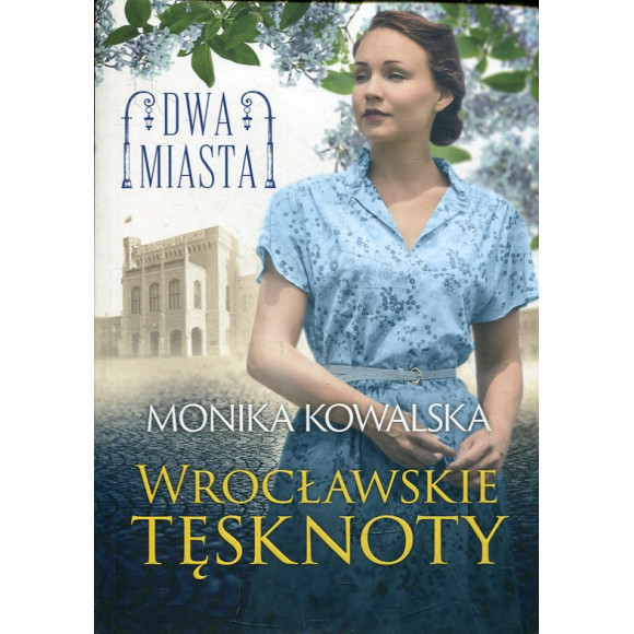 Wrocławskie tęsknoty