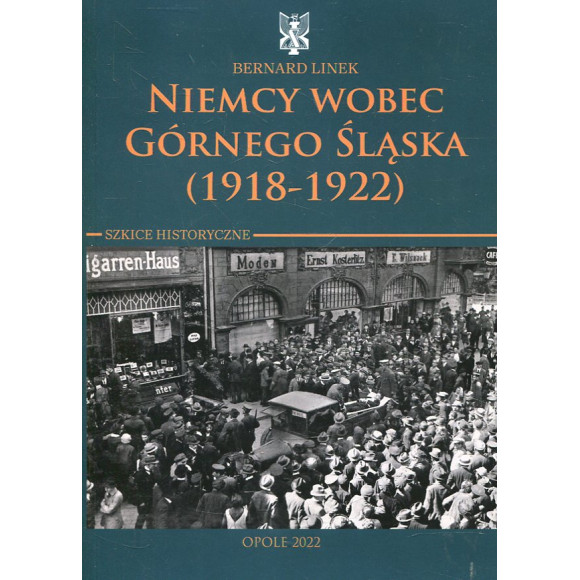 Niemcy wobec Górnego Śląska (1918–1922)