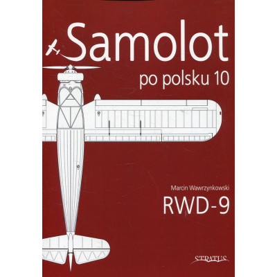 Samolot po polsku 10. RWD-9