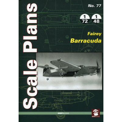 Scale Plans No. 77 Fairey Barracuda