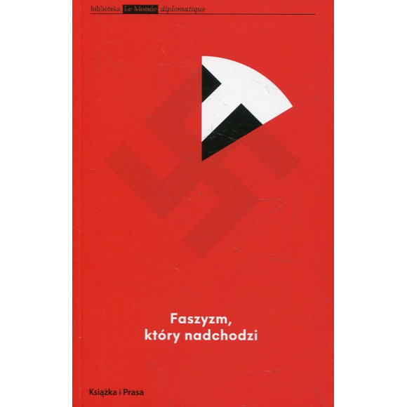 Faszyzm, który nadchodzi