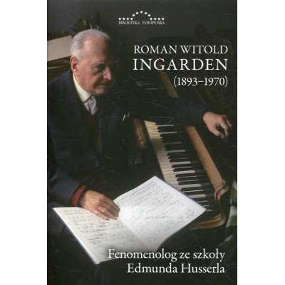 Roman Witold Ingarden (1893-1970)