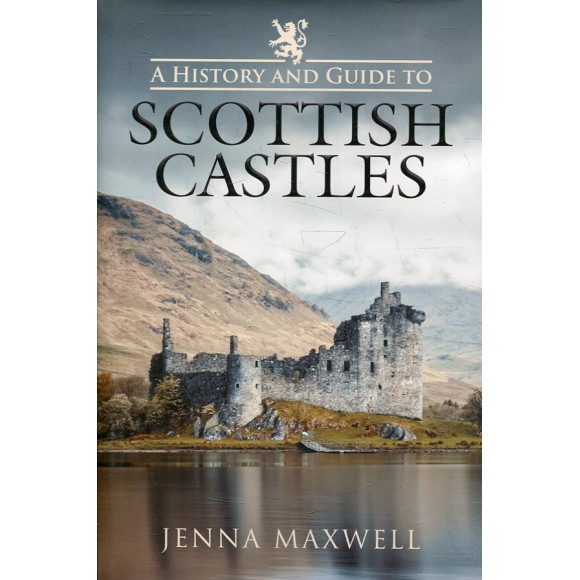 A history and guide to Scottish Castles