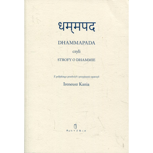 Dhammapada czyli strofy o Dhammie