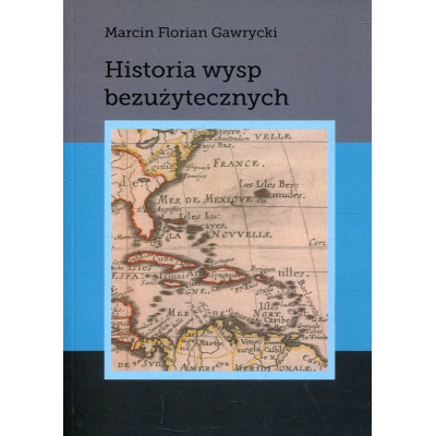 Historia wysp bezużytecznych