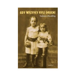 Gdy wszyscy byli obecni